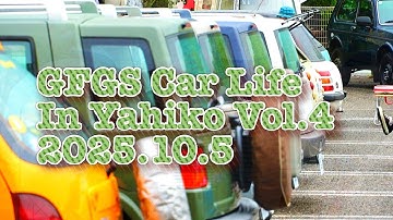 GFGS Car Life In Yahiko Vol.4