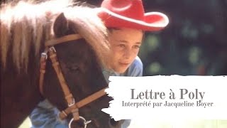 Lettre à Poly - Jacqueline Boyer (Version courte) - Musique Les vacances de Poly