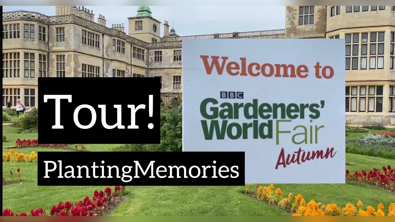 Gardeners’ world Autum Fair Audley End YouTube