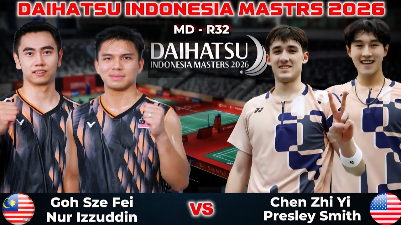 Goh Sze Fei/Nur Izzuddin (MAS) vs Chen Zhi Yi/Presley Smith (USA) | Badminton Indonesia Masters 2025