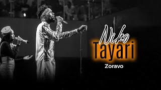 Video thumbnail of "Zoravo - Niko Tayari (Official Live Video) sms : Skiza 6983367"