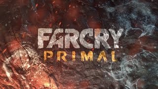 FAR CRY PRIMAL Playthough Mission 1 Land of Oros Xbox One Gameplay