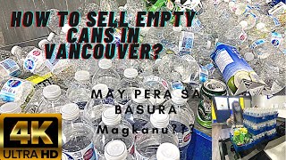 4K HOW TO SELL EMPTY CANS, BOTTLES IN VANCOUVER|J&J DINEROS