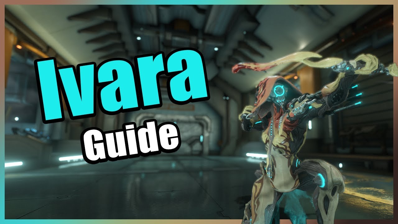 Warframe | Ivara Guide [Deutsch]