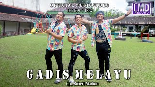 The Boy's Trio - Gadis Melayu (Lagu Batak Terbaru 2023)  