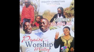 Solomon Peter Damulak - Praise And Worship Pt 1 (Medley)