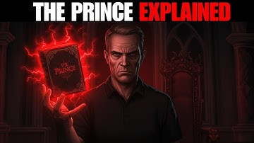 The Prince Explained in 15 Minutes | Machiavelli