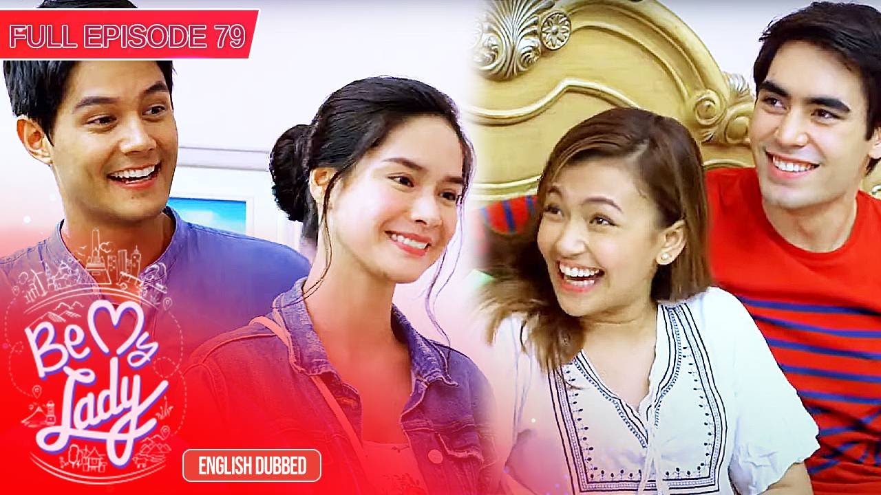 Full Episode 79 | Be My Lady English Dubbed