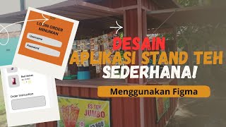 Perancangan UI/UX Aplikasi Pemesanan Teh UMKM Berbasis Mobile | UAS Desain UI/UX