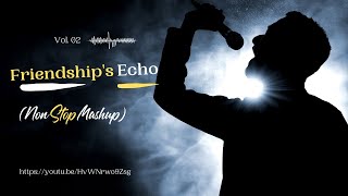 Friendships Echo Non Stop Mashuplatest Punjabi Song Hamza Film Entertainment Gangsters Remix