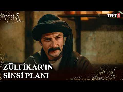 Zülfikar'ın Sinsi Planı - Vefa Sultan 2. Sezon 7. Bölüm