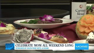 Treat mom this Mother's Day at South Point