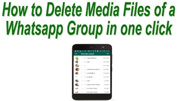 How to Delete Media Files of a Whatsapp Group in one click