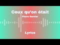 [LYRICS] Ceux qu