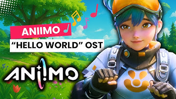 Aniimo: “New World” Theme Song (Full OST)
