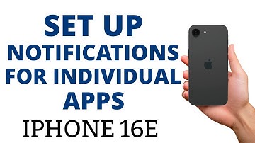 How to SET UP the NOTIFICATIONS for INDIVIDUAL APPS on the iPHONE 16e!