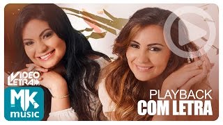 Video thumbnail of "Gislaine e Mylena - Dependente - PLAYBACK COM LETRA"