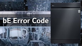 [LG Dishwasher] Troubleshooting bE Error: How to Fix It screenshot 5