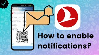 How to enable notifications on general notices in Turkish Airlines? screenshot 3