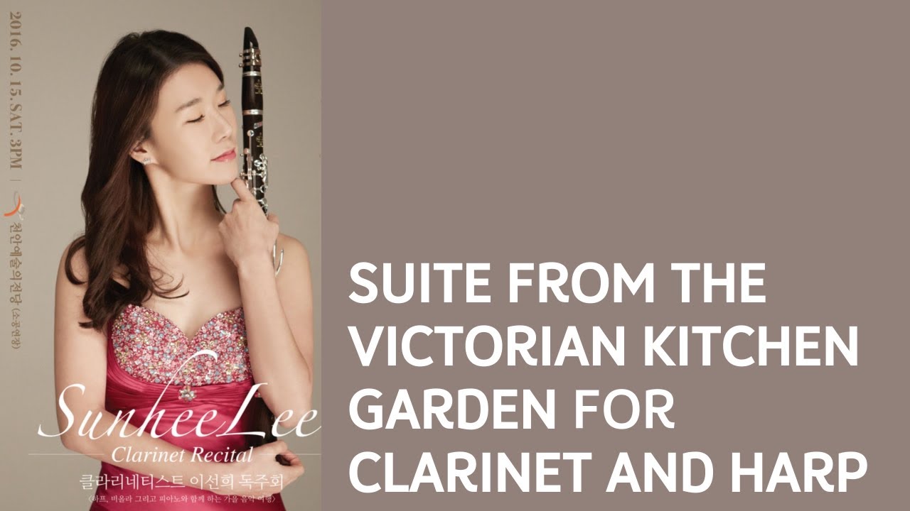 SUITE from The Victorian Kitchen Garden for and Harp by Paul