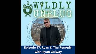 Ryan & The Remedy with Ryan Galway
