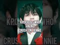 kpop idols who having crush on Jennie #shorts#blackpink#jennie#taehyung