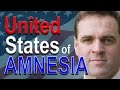 United States of Amnesia - Protests, Anti-Free Speech and campus connections