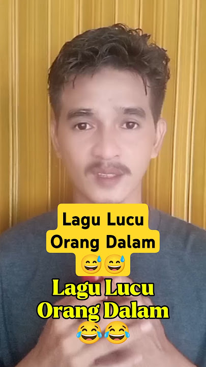 Lagu orang dalam 😅😅 #lagulucu #videolucu #siguntur #comedy #funny #lucu