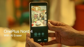 OnePlus Nord 4 | AI Eraser