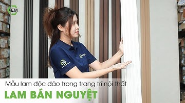 Lam Bán Nguyệt - Mẫu Thanh Lam Sóng Độc Đáo Trong Trang Trí Nội Thất | Euro Moulding
