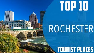 Top 10 Best Tourist Places to Visit in Rochester, New York | USA - English