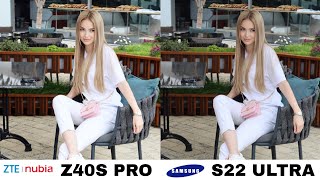 ZTE Nubia Z40s Pro vs Samsung Galaxy S22 Ultra Camera Test Comparison