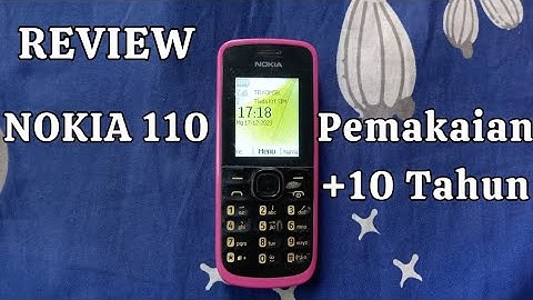Review HP Jadul NOKIA 110 tahun 2013 pemakaian +10 tahun