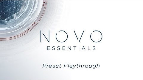NOVO Essentials - Preset Playthrough | Heavyocity