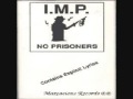 I.M.P. – No Prisoners – Vinyl (12
