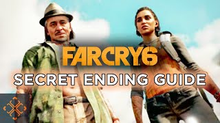 Far Cry 6 Guide: How To Unlock The Secret Ending Far Cry 6 Guide: How To Unlock The Secret Ending