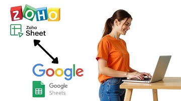 Zoho Sheet vs Google Sheet — कौन है ज़्यादा Analytics Ready?