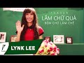 Lắm chữ quá - Lynk Lee (Bốn chữ lắm chế)