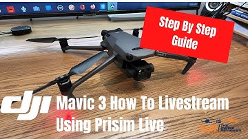 DJI Mavic 3 How To Livestream Using Prism Live - Step By Step