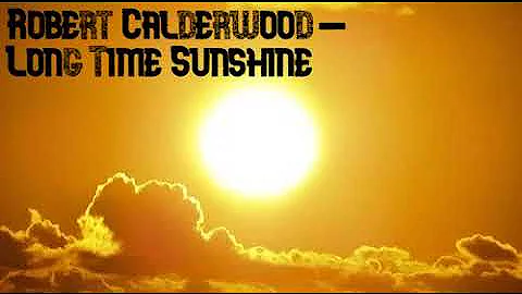 Robert Calderwood - Long Time Sunshine (Weezer cov...