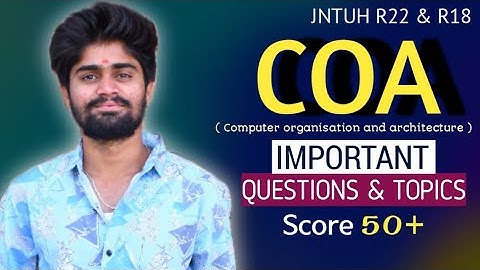 Must & Should Learn Topics and Questions in COA | JNTUH R22 & R18 | CodingFataka