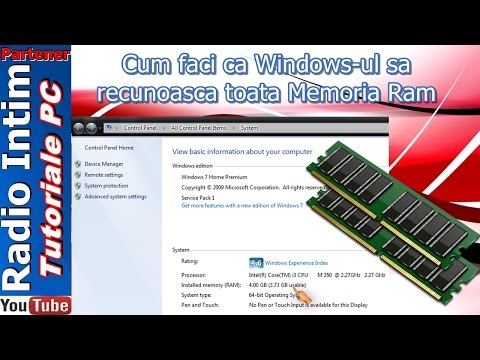 Cum faci Windows-ul sa recunoasca toata Memoria Ram