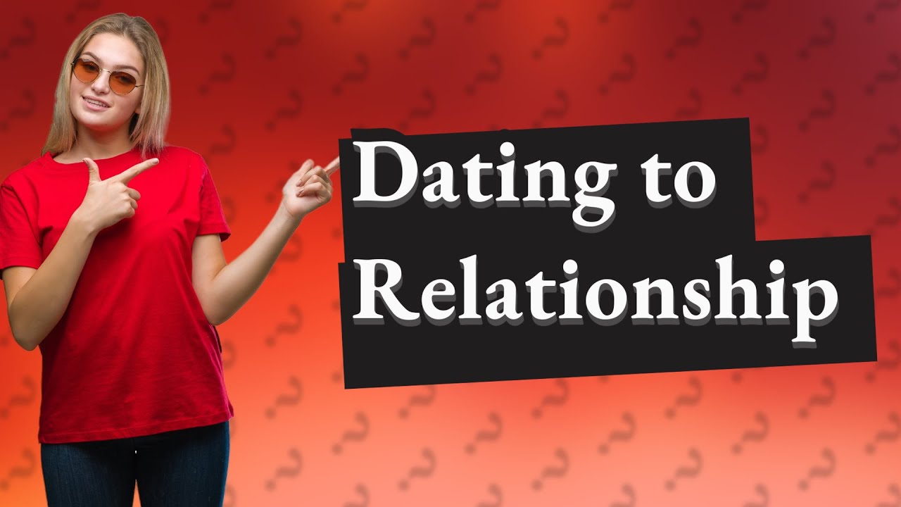 How Long Do You Date Before Becoming Boyfriend Girlfriend YouTube How Long Do You Date Before Becoming Boyfriend Girlfriend YouTube