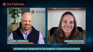 VMware’s Amanda Blevins: Architectures Required to Accomplish a Secure Environment