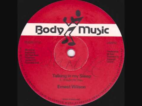 Ernest Wilson - Talking In My Sleep - 12"