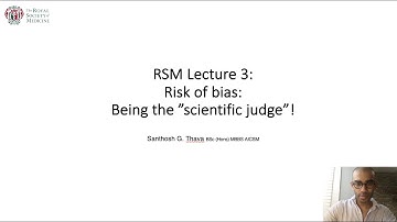 Royal Society of Medicine Lecture 3: Risk of bias analysis