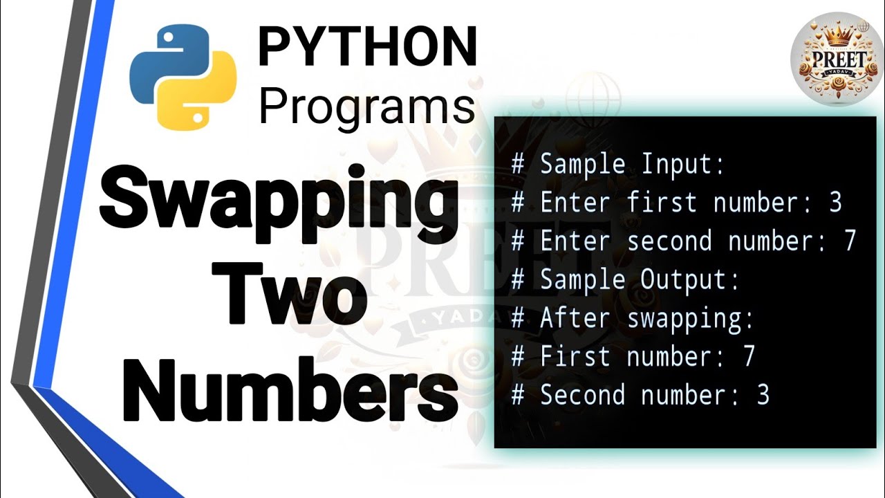 How to Swap Two Numbers in Python | Python Program Practical | Preet ...