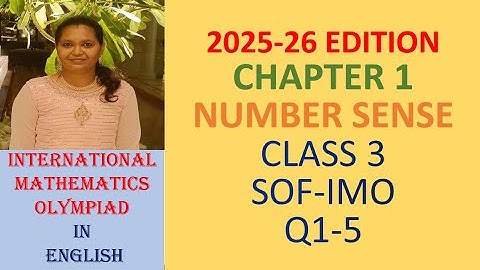 Class 3 | IMO | SOF |MATHS Olympiad | Chapter 1 | Number Sense |  Q 1 to 5 | MTG | 2025 - 26