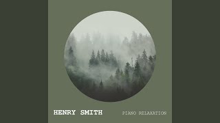 Video thumbnail of "Henry Smith - A Song from Last Year"
