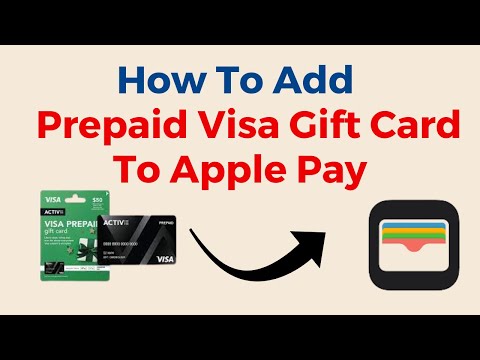 How To Add A Prepaid Visa Gift Card To Apple Pay